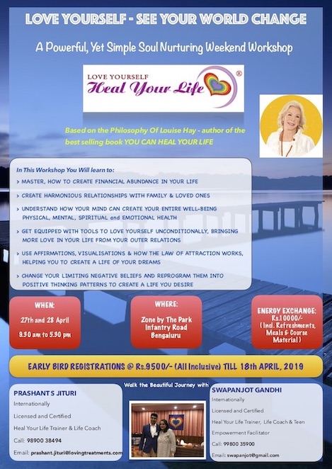 Two Day Weekend Workshop - THE SOUL NURTURING LOVE YOURSELF - HEAL YOUR LIFE