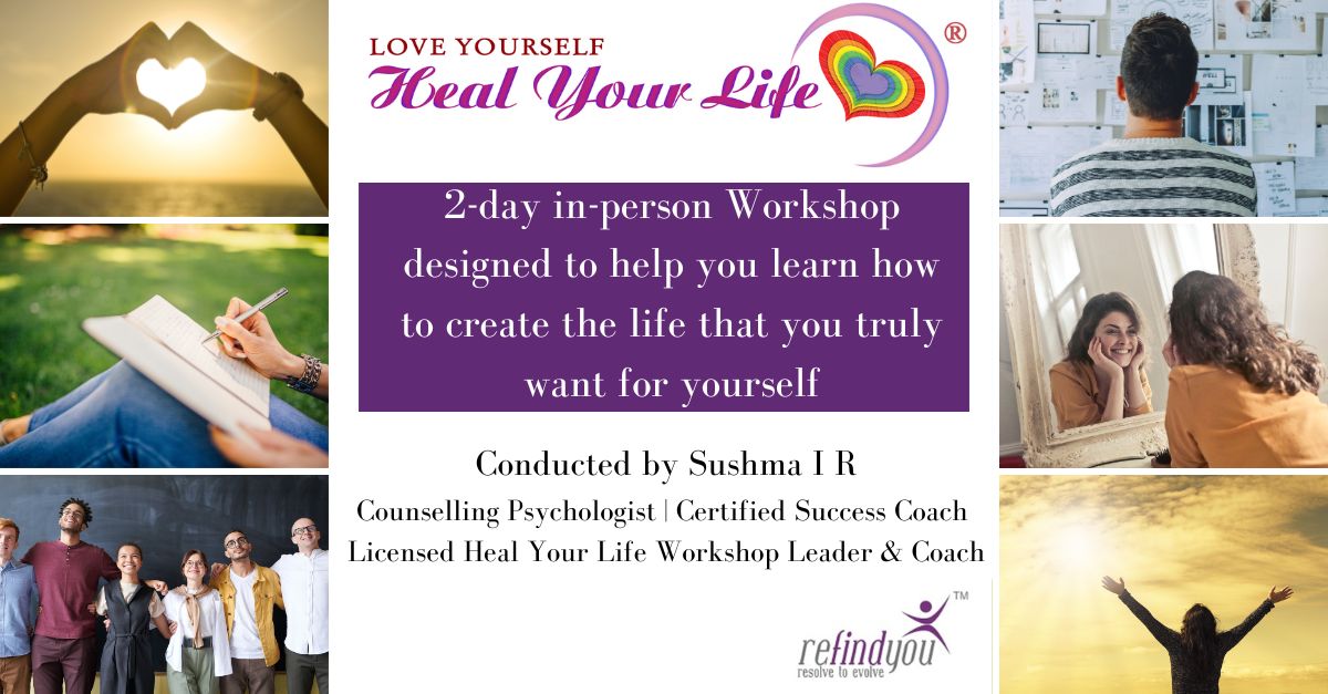 Love Yourself, Heal Your Life - two day workshop in Mumbai