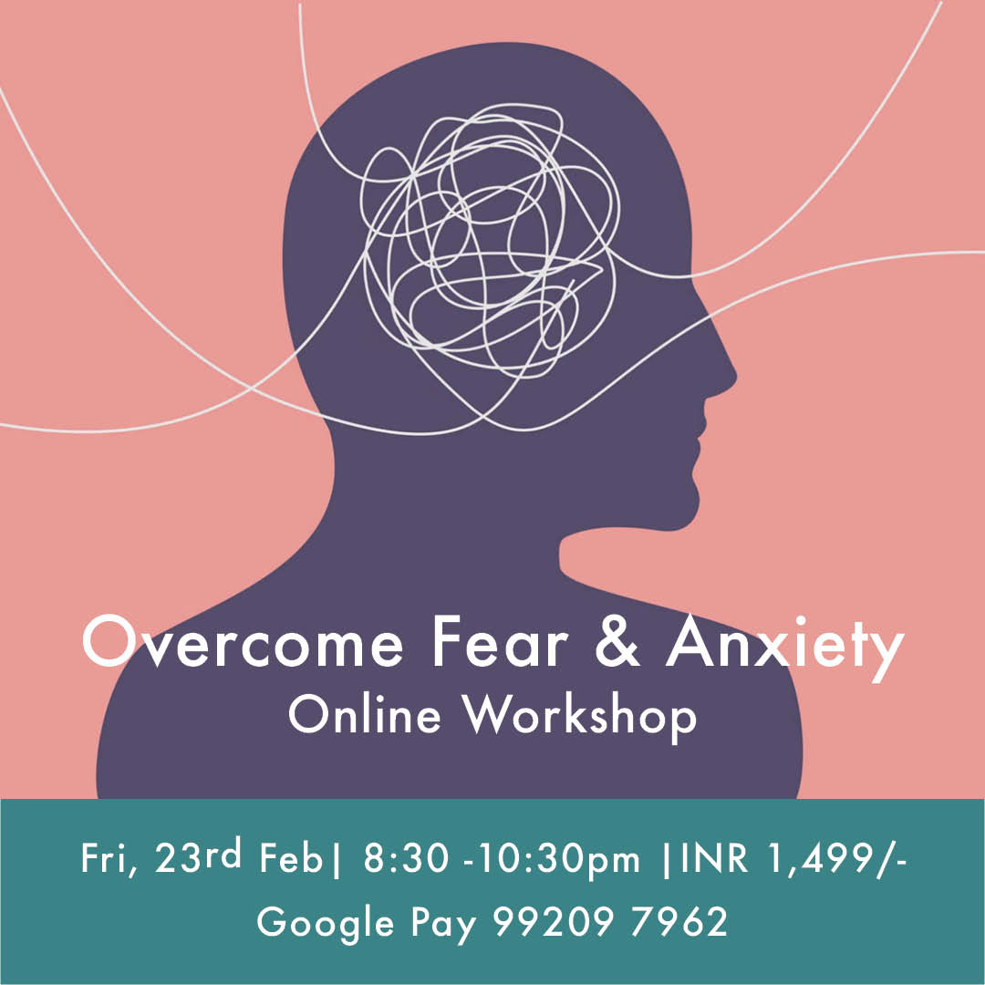 Overcome Fear & Anxiety Online Workshop
