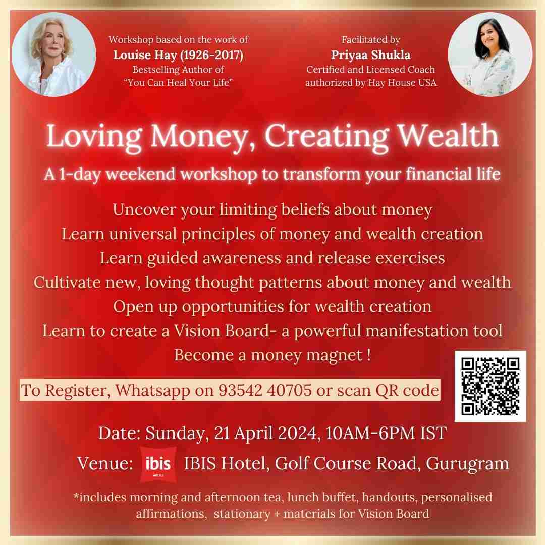 'Loving Money, Creating Wealth' 1-Day Workshop by Priyaa Shukla