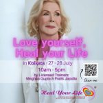 (Kolkata) Love Yourself, Heal Your Life - 2 Day Workshop