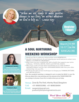 LOVE YOURSELF HEAL YOUR LIFE - A SOUL NURTURING WORKSHOP