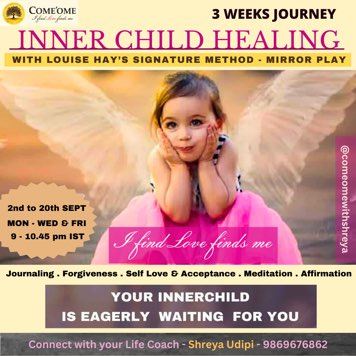 BASIC -   INNER CHILD HEALING with MIRROR PLAY  3 WEEKS ONLINE WORKSHOP