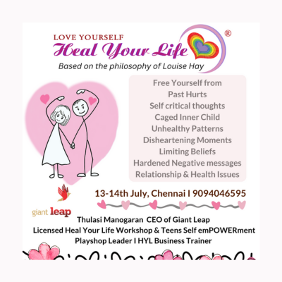 2 days Love Yourself Heal Your Life Led by Thulasi Manogaran, Chennai