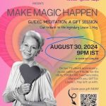 * Make Magic Happen * a GIFT session