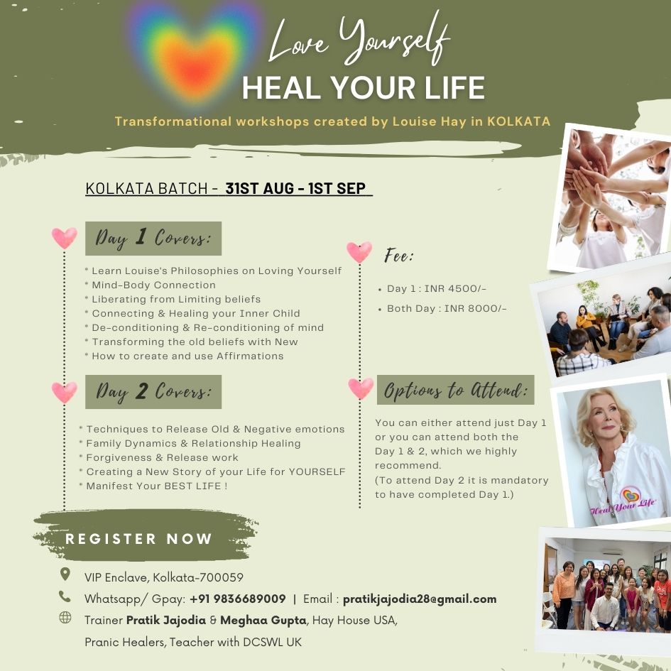 (Kolkata) Love Yourself, Heal Your Life - 2 Day Workshop